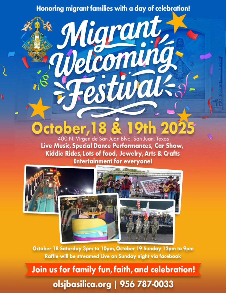 B2N0LsEA migrant festival 2025 poster 8 5x11 Basilica de San Juan Migrant Welcoming Festival – Family, Faith & Celebration (Oct. 18–19, 2025)
