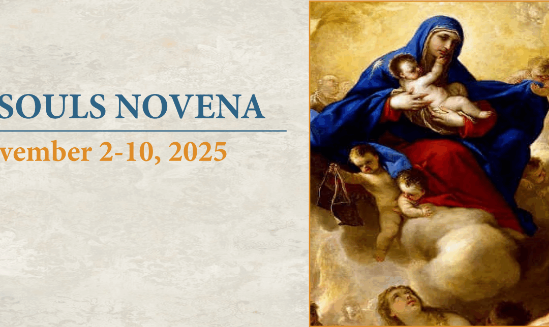 All Souls Novena • November 2-10, 2025 | Novena de Día de Muertos • 2-10 de noviembre, 2025