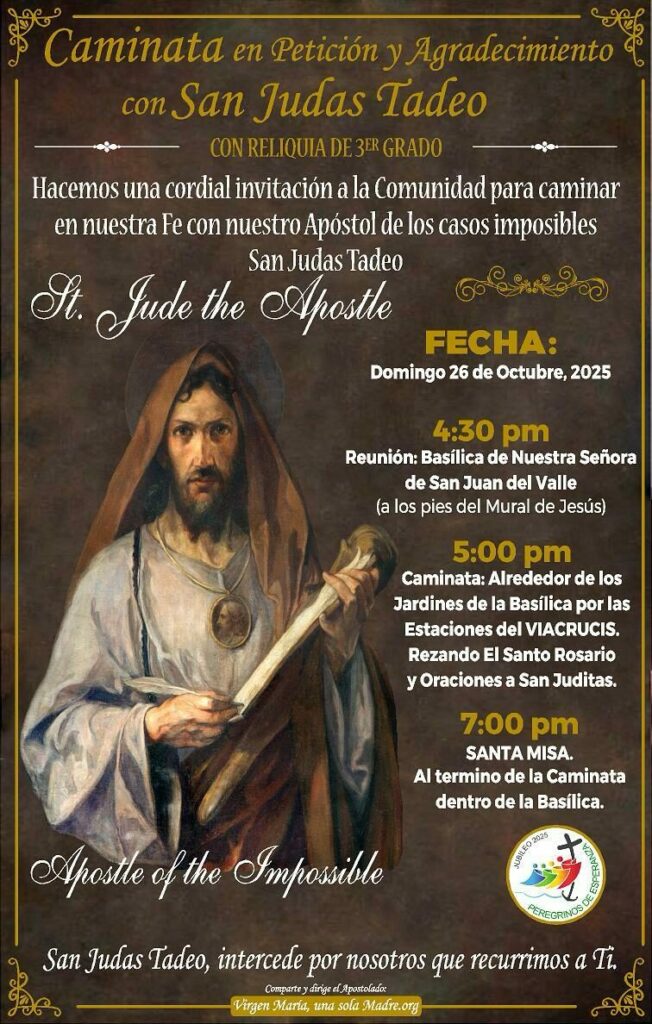 VtvHkCH3 caminata en peticion Basilica de San Juan Caminata en Petición y Agradecimiento con San Judas Tadeo – Octubre 26, 2025 Caminata en Petición y Agradecimiento con San Judas Tadeo – Octubre 26, 2025