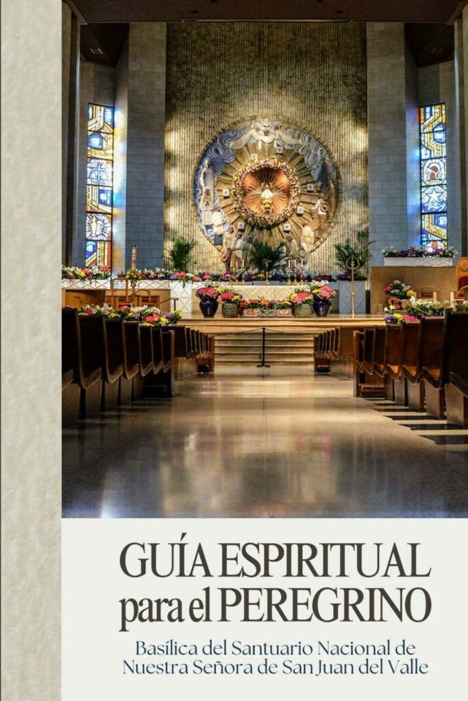 VuQWWm2m 71znr1PsLvL. SL1499 Basilica de San Juan ¡Nueva Guía Espiritual para el Peregrino en la Basílica de Nuestra Señora de San Juan del Valle! VuQWWm2m 71znr1PsLvL. SL1499 Basilica de San Juan ¡Nueva Guía Espiritual para el Peregrino en la Basílica de Nuestra Señora de San Juan del Valle!